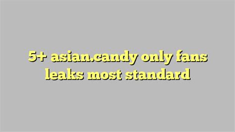 asian.candy onlyfans leak|Asian Candy OnlyFans Leaks .